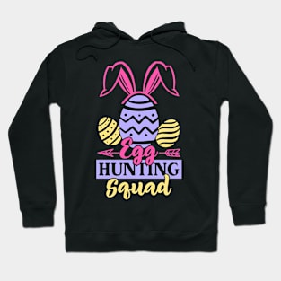 Egg Hunting Squad Easter Bunny Egg Hunting Happy Easter Day Hoodie